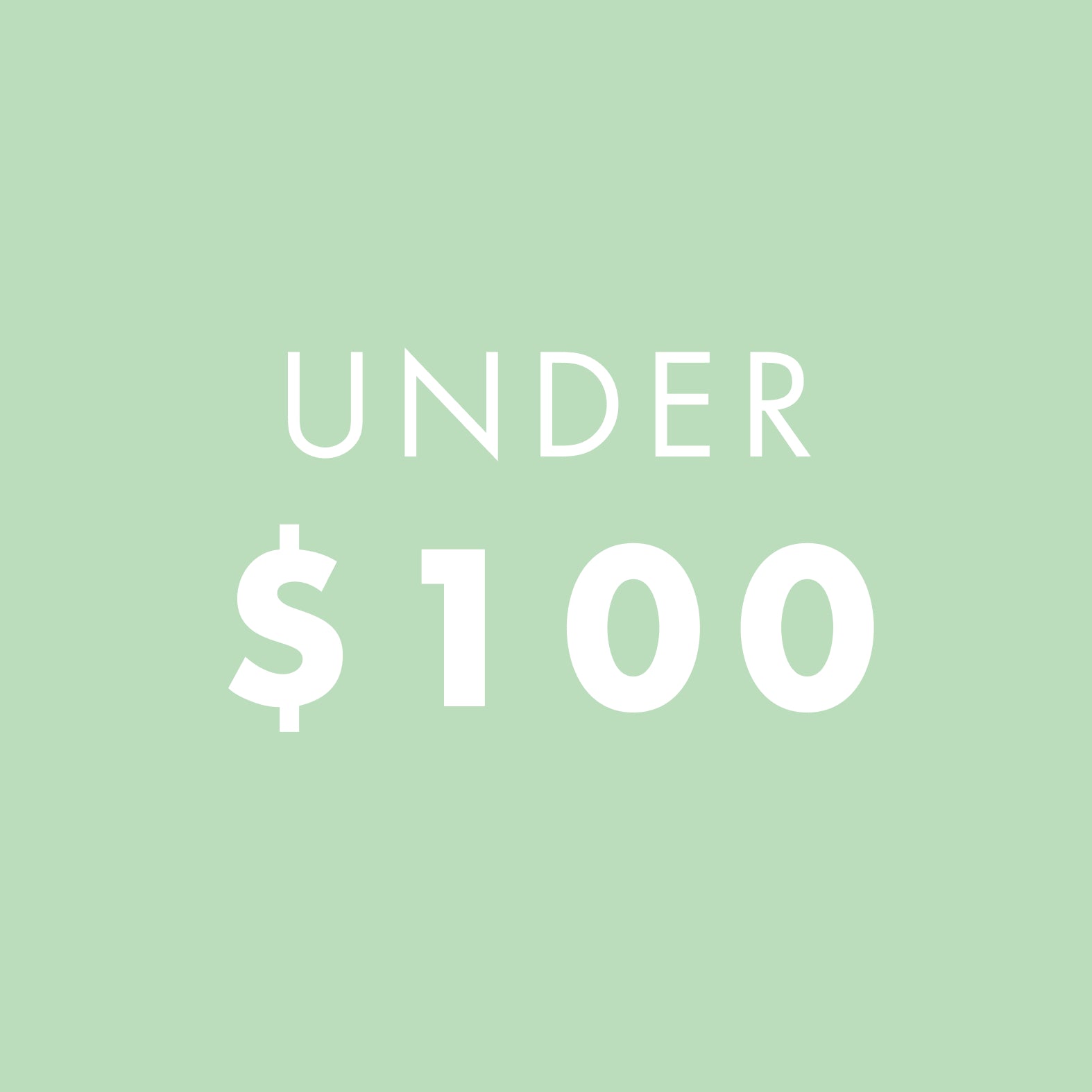Text 'UNDER $100' on a green background